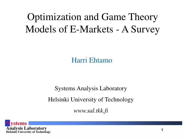 optimization and game theory models of e markets a survey