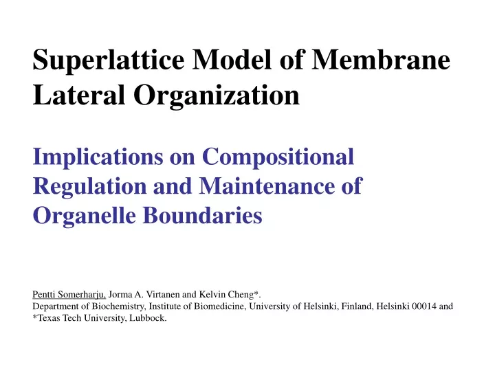 superlattice model of membrane lateral