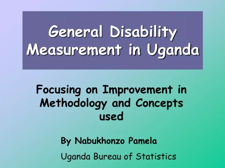 general disability measurement in uganda