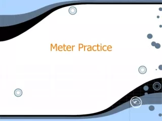 Meter Practice