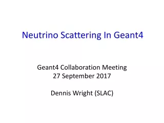 Neutrino Scattering In Geant4