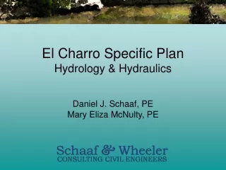 El Charro Specific Plan Hydrology &amp; Hydraulics