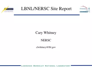 LBNL/NERSC Site Report