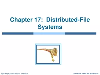 Chapter 17:  Distributed-File Systems