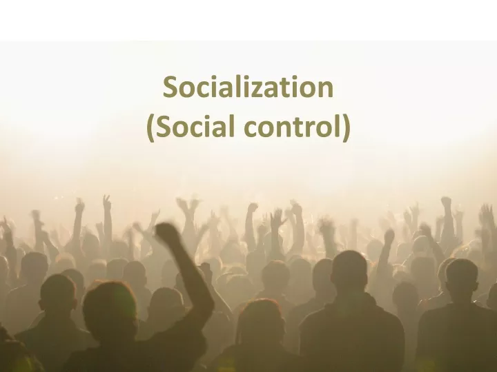 socialization social control