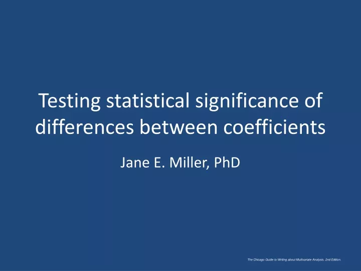 testing statistical significance of differences between coefficients