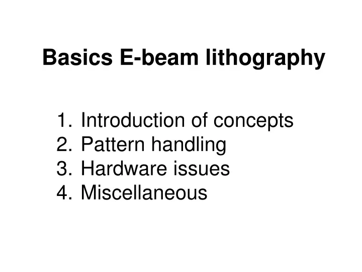 basics e beam lithography