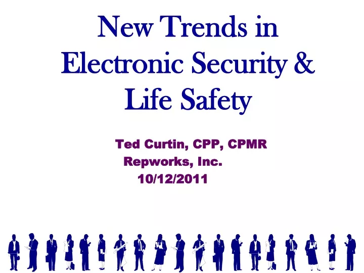 new trends in electronic security life safety