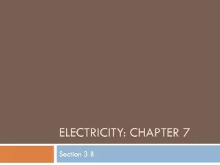 Electricity: Chapter 7