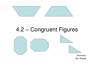 4.2 – Congruent Figures