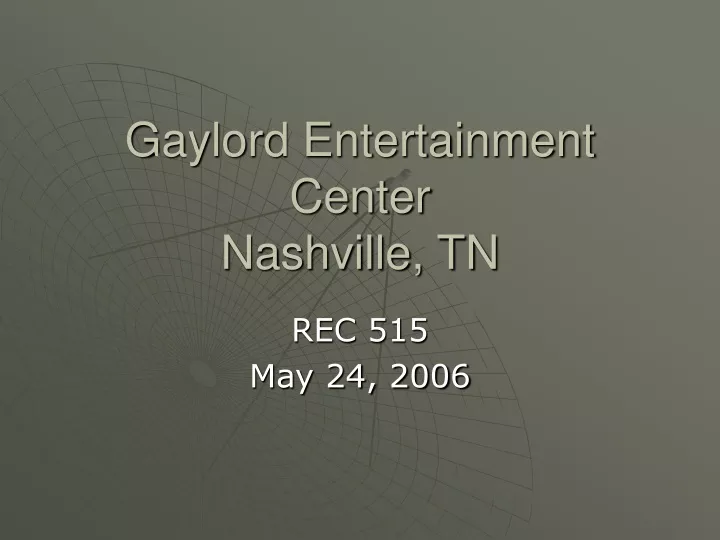 gaylord entertainment center nashville tn