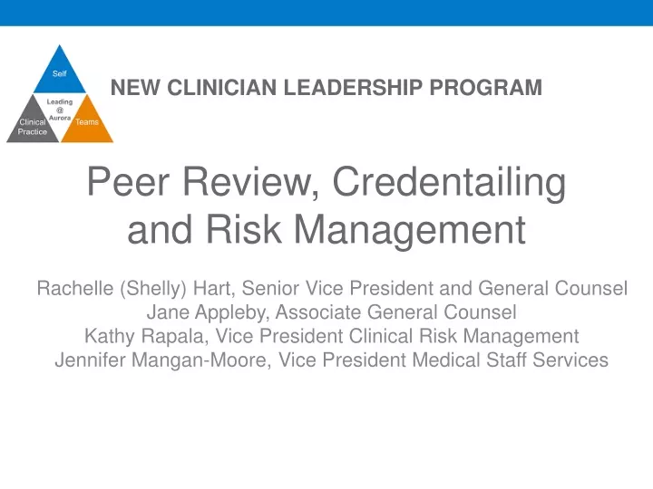 peer review credentailing and risk management