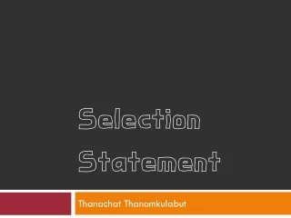 Selection Statement