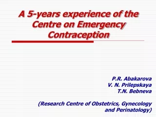A 5-years experience of the Centre on Emergency Contraception
