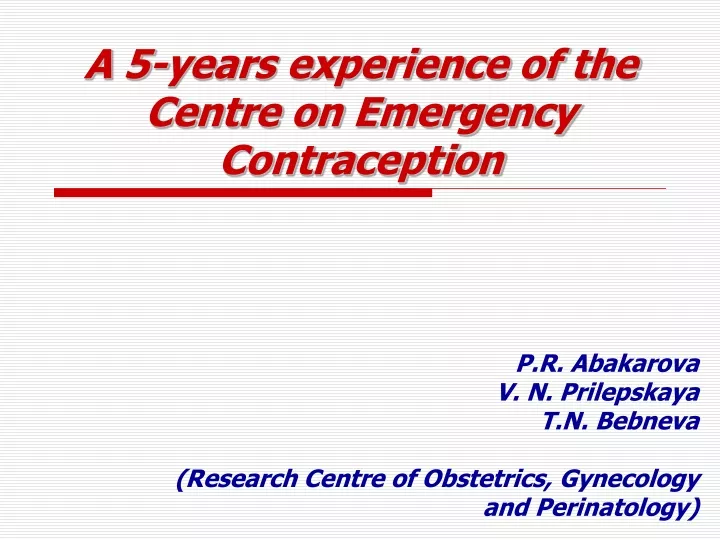 a 5 years experience of the centre on emergency contraception