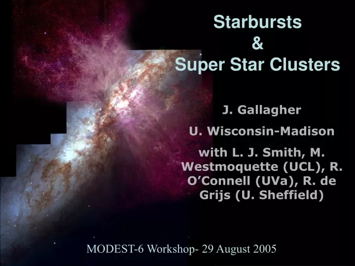 starbursts super star clusters