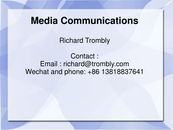 media communications