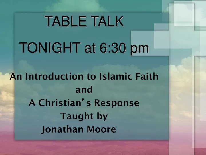 table talk tonight at 6 30 pm an introduction
