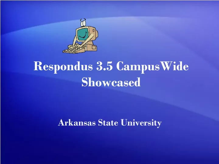 respondus 3 5 campuswide showcased
