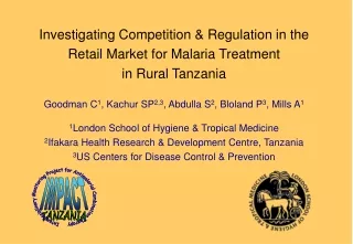 Investigating Competition &amp; Regulation in the  Retail Market for Malaria Treatment