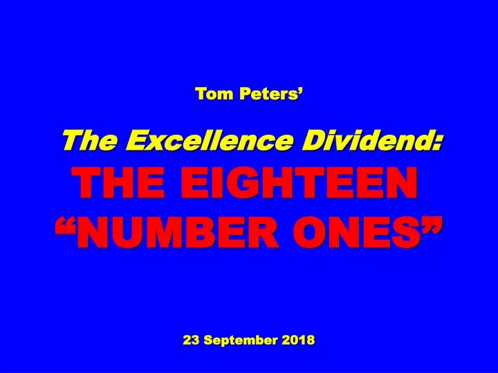 tom peters the excellence dividend the eighteen