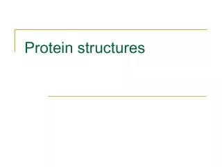 Protein structures
