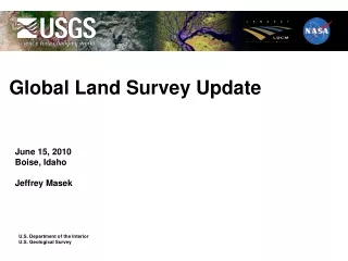 Global Land Survey Update