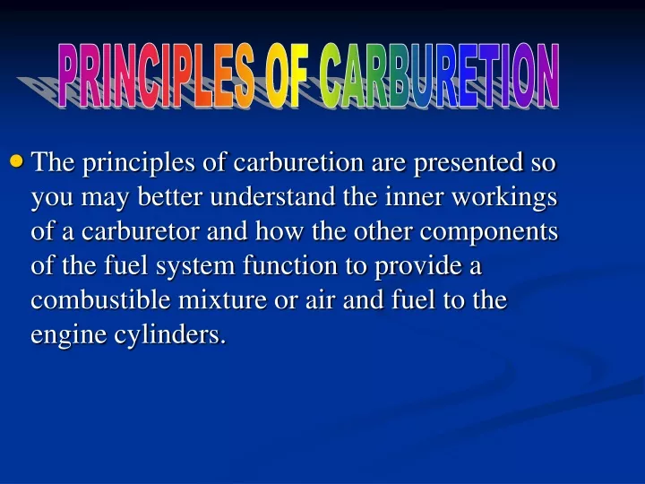 the principles of carburetion are presented