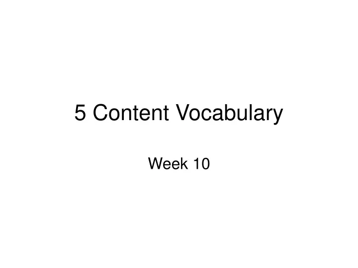 5 content vocabulary