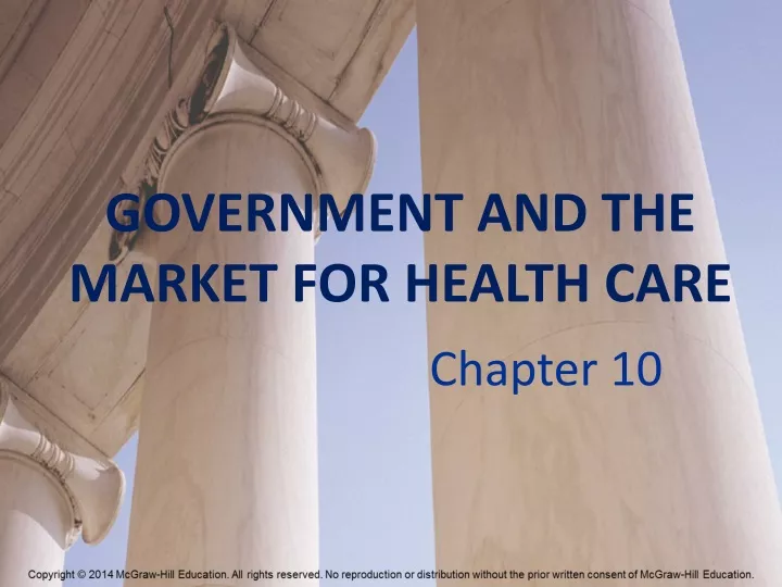 government and the market for health care