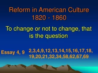 Reform in American Culture 1820 - 1860