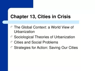 Chapter 13, Cities in Crisis
