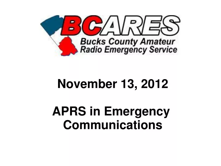 november 13 2012 aprs in emergency communications