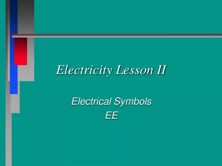 electricity lesson ii