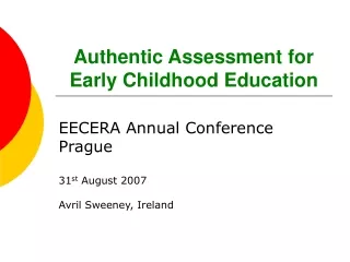Authentic Assessment for Early Childhood Education