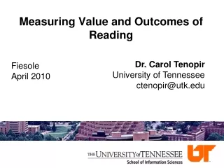 Measuring Value and Outcomes of Reading