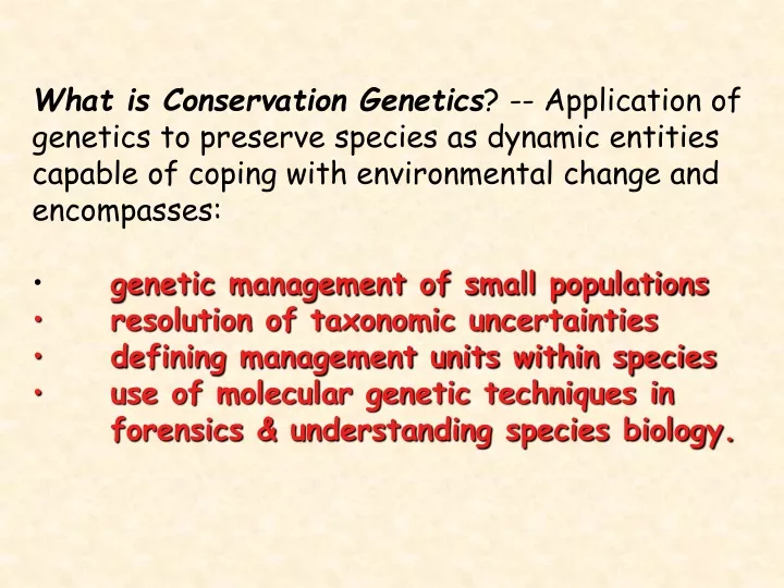 what is conservation genetics application