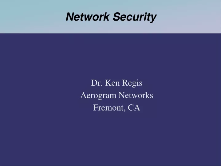 dr ken regis aerogram networks fremont ca