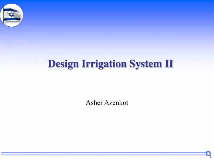 design irrigation system ii