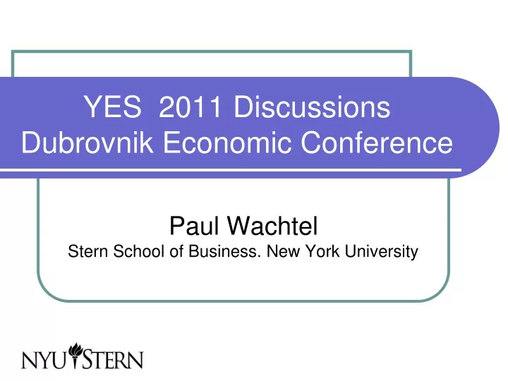 yes 2011 discussions dubrovnik economic conference