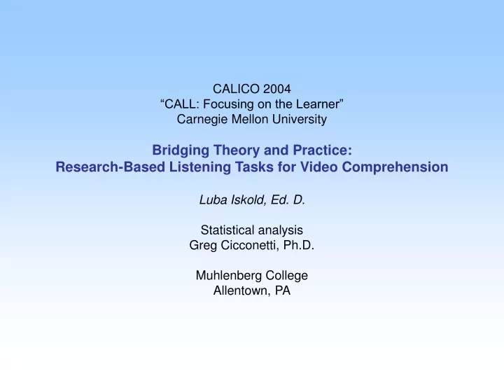 calico 2004 call focusing on the learner carnegie