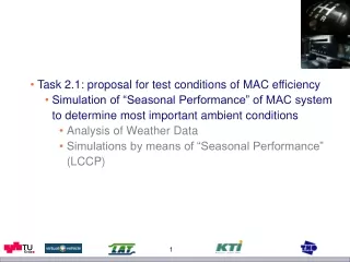 Task 2.1: proposal for test conditions of MAC efficiency
