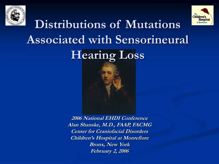 distributions of mutations associated with sensorineural hearing loss