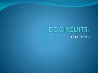 DC CIRCUITS: