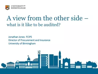 A view from the other side – what is it like to be audited?