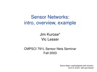 Sensor Networks:  intro, overview, example