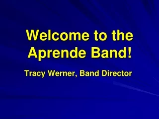 Welcome to the  Aprende  Band!