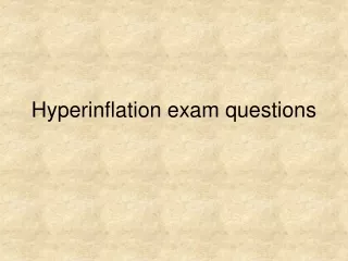 Hyperinflation exam questions