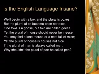 Is the English Language Insane?