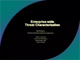 Enterprise-wide  Threat Characterization